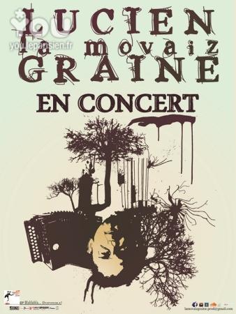 Lucien la Mauvaiz Graine en concert à la Maison de la Terre