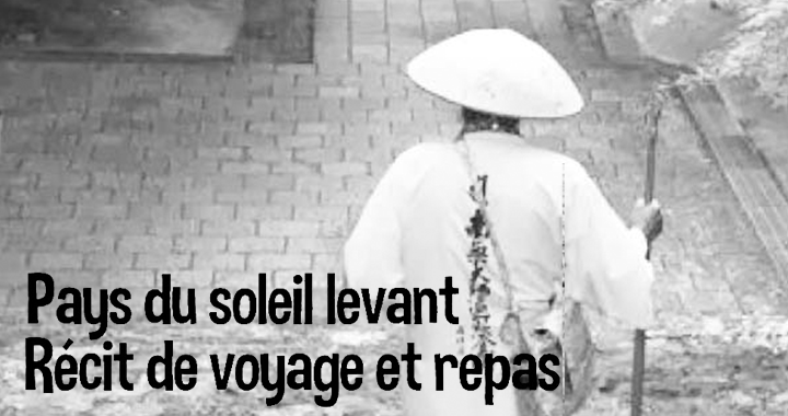 Recit Pays du soleil levant - 2015-03-20