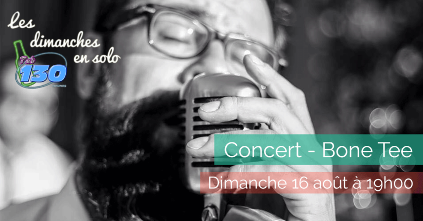 Les dimanches en solo - Bone Tee and the Slughunters - 2015-08-16