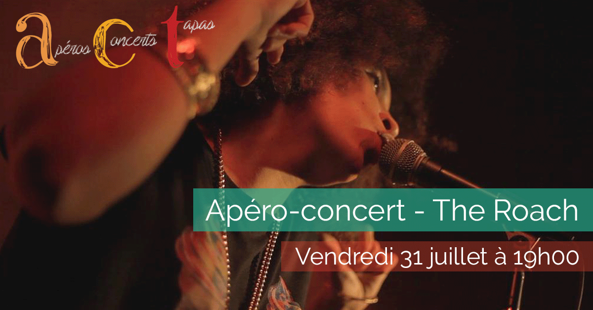 Apéro-concert – The Roach – Vendredi 31 juillet 2015