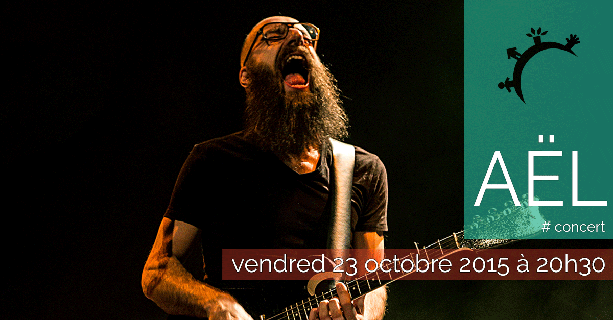Concert - Aël - Vendredi 23 octobre 2015