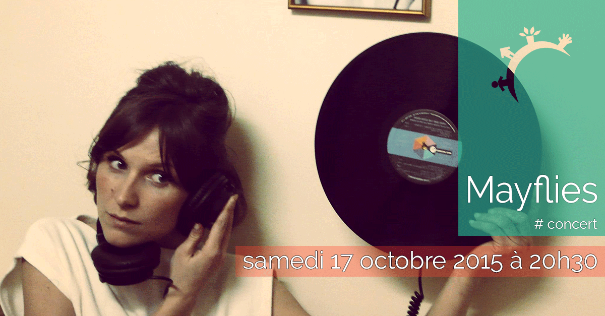 Concert - Mayflies - Samedi 17 octobre 2015