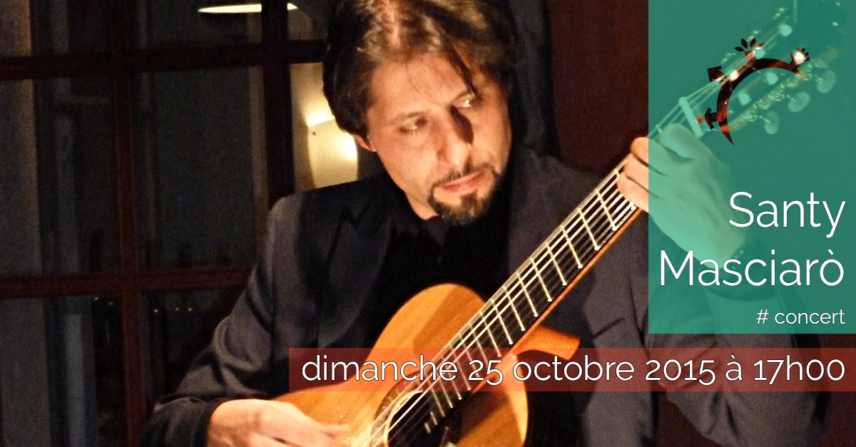 Concert - Santy Masciarò - Dimanche 25 octobre 2015