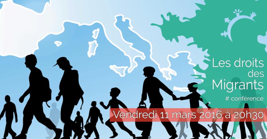 Conférence - Les droits des migrants - Vendredi 11 mars 2016