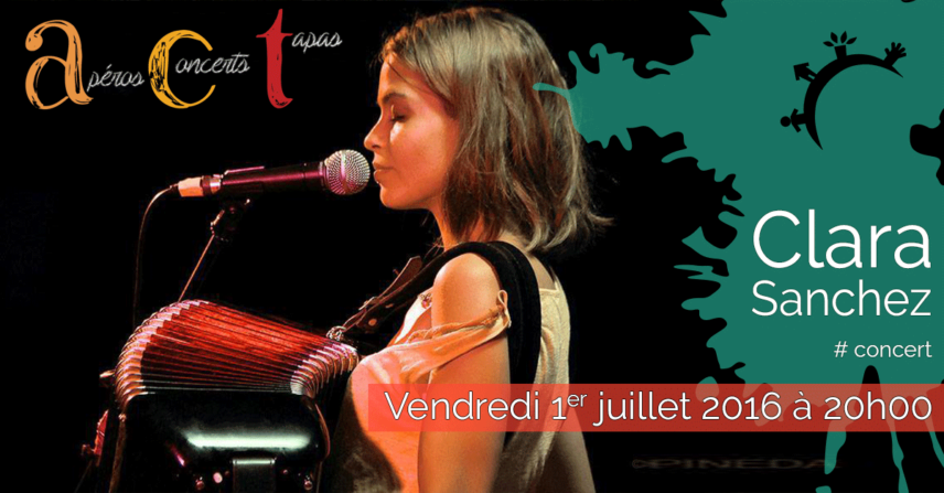 Concert ACT Clara Sanchez – Vendredi 1er juillet 2016