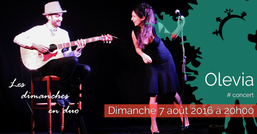 Concert – Olevia – Dimanche 7 août 2016