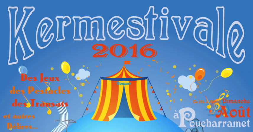 La Kermestivale 2016 – Dimanche 28 août