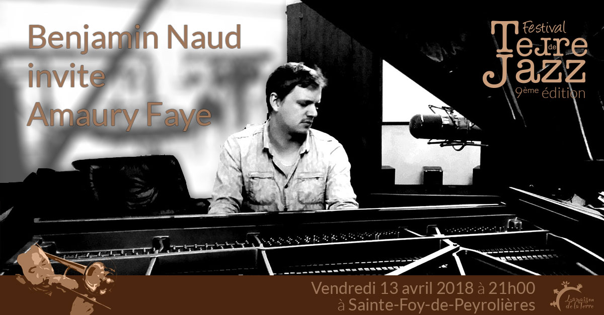 Terre de Jazz, concert, Benjamin Naud 4tet invite..., vendredi 13 avril 2018