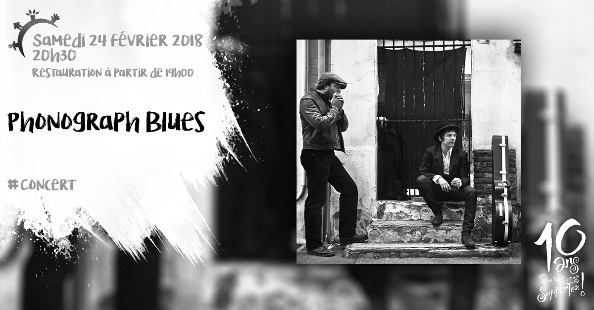 Phonograph Blues, samedi 24 février 2018