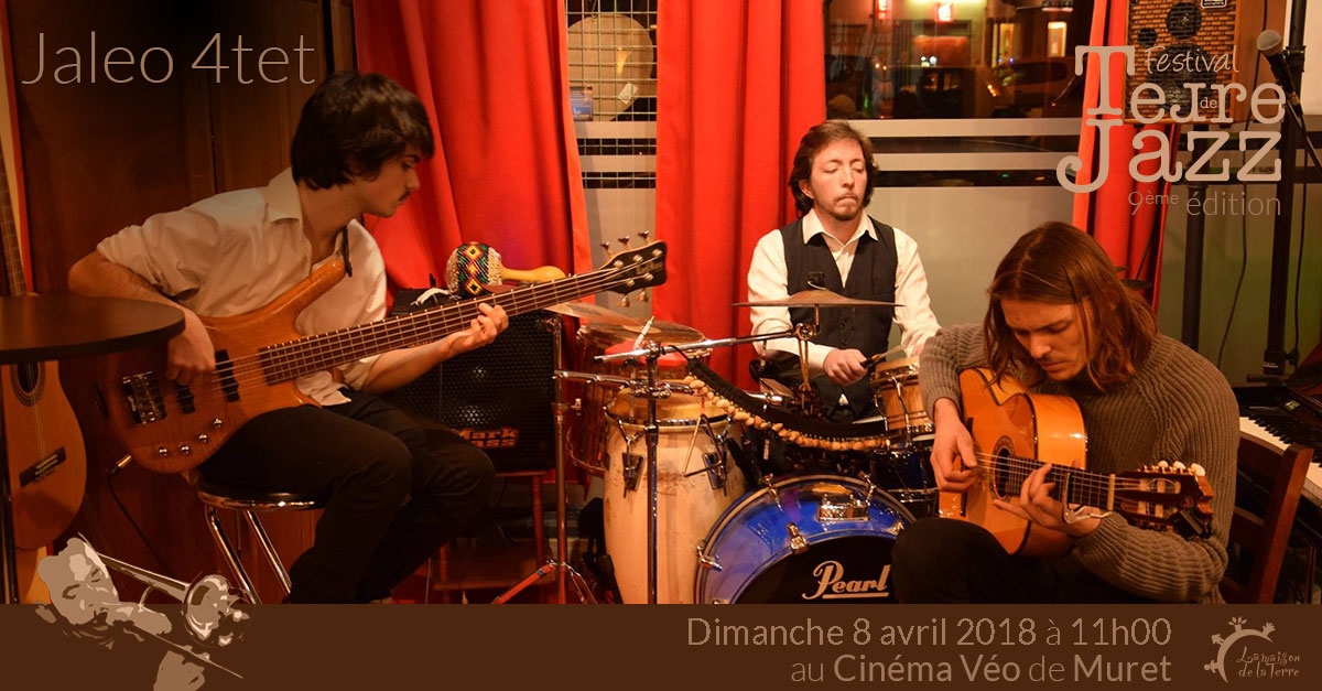 Terre de jazz, brunch concert, Jaléo 4tet, Dimanche 8 avril 2018