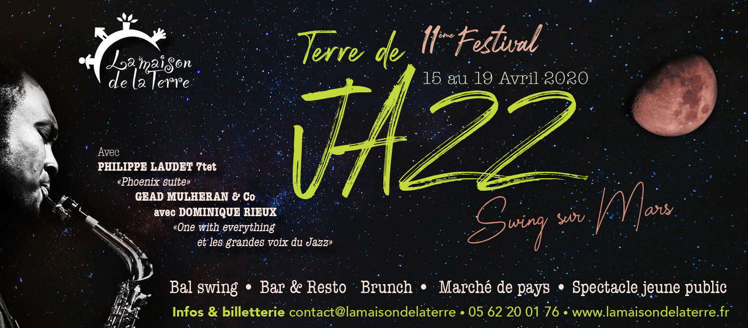 Festival Terre de Jazz - La Maison de la Terre