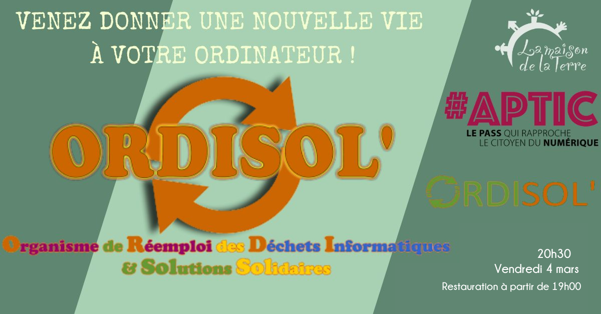 ATELIER, BOOST TON ORDI, VENDREDI 4 MARS 2022 La Maison de la Terre