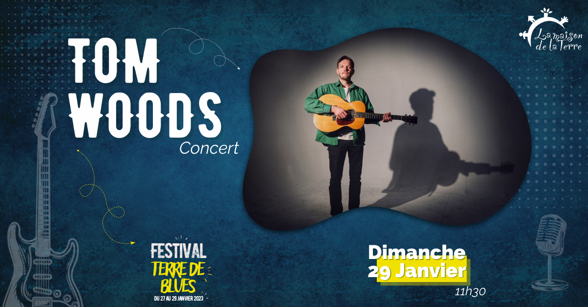 Concert, Tom Woods, Dimanche 29 janvier à 11H30