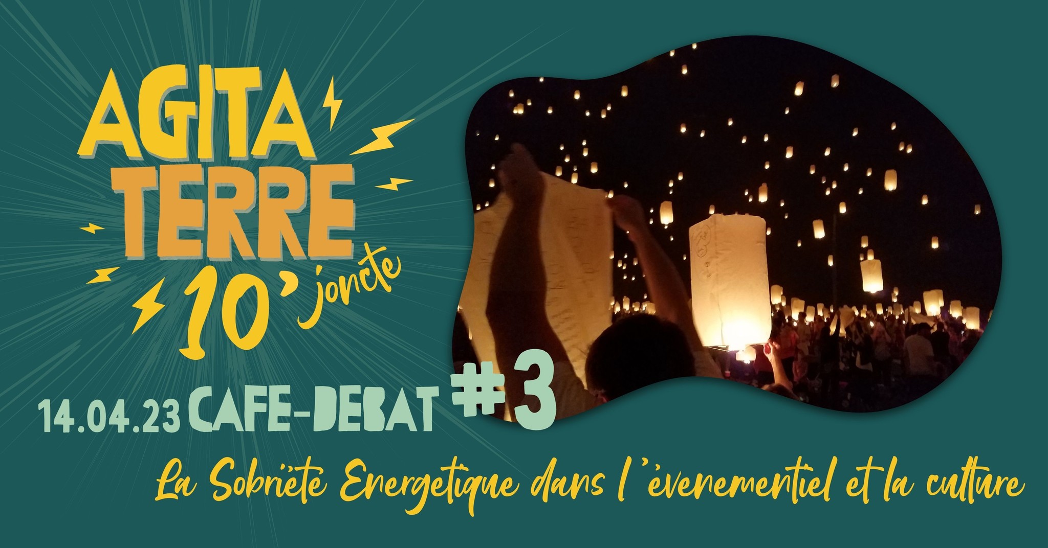 Café-Débat AgitaTerre #3 - La Sobriété Énergétique dans l'évènementiel et la culture